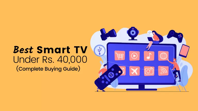 Best Smart TV Under 40000 In India