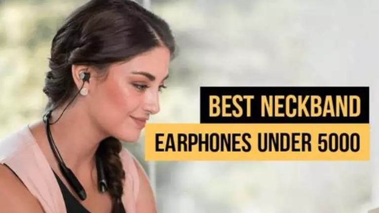 Best Neckband Earphones Under 5000 In India 2023