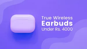 Best Earbuds Under 4000 In India