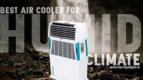 Best Air Cooler For Humid Climate In India