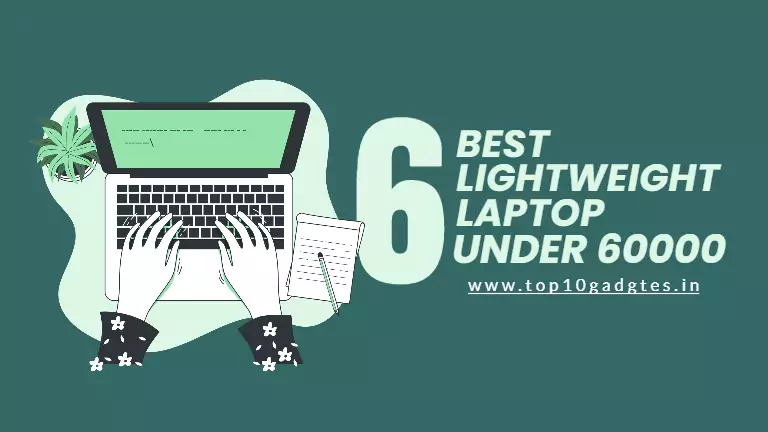 Best Lightweight Laptop Under 60000 In India