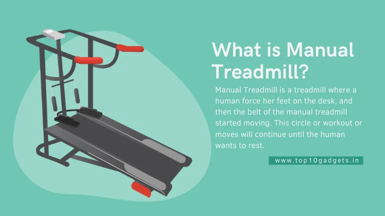 What is Manual Treadmill