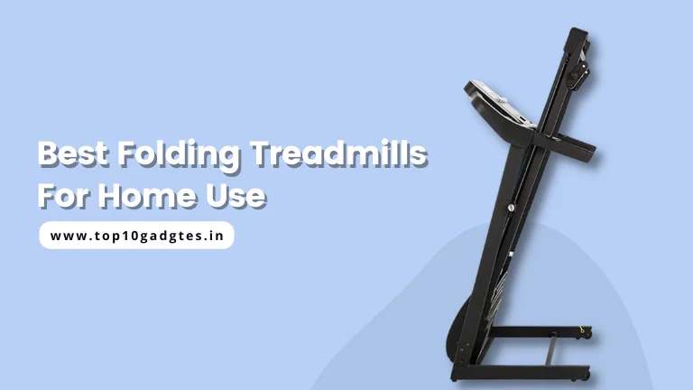 Best Folding Treadmills For Home