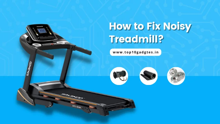 How To Fix Noisy Treadmill
