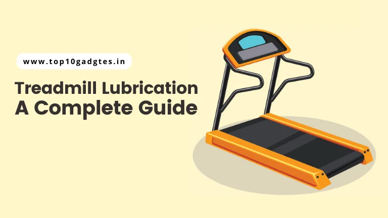 Treadmill Lubrication Guide
