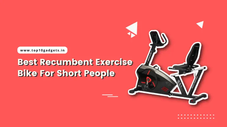7 Perfect Recumbent Exercise Bike For Short People In 2023
